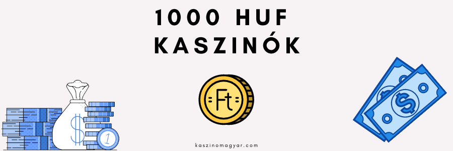 1000 HUF KASZINÓK